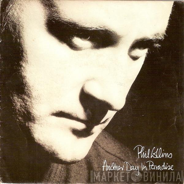 Phil Collins  - Another Day In Paradise