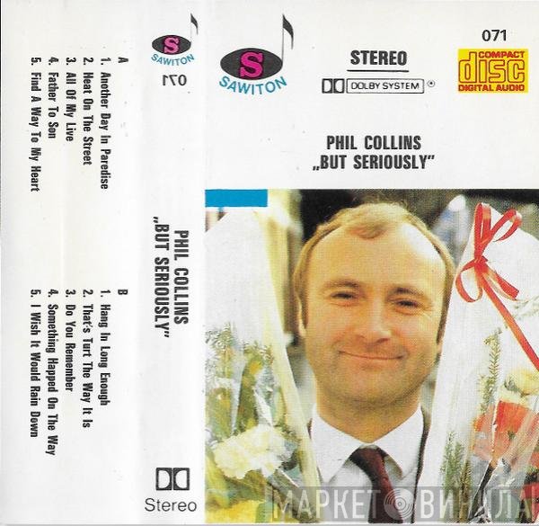 Phil Collins  - But Seriously