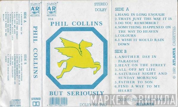 Phil Collins  - But Seriously