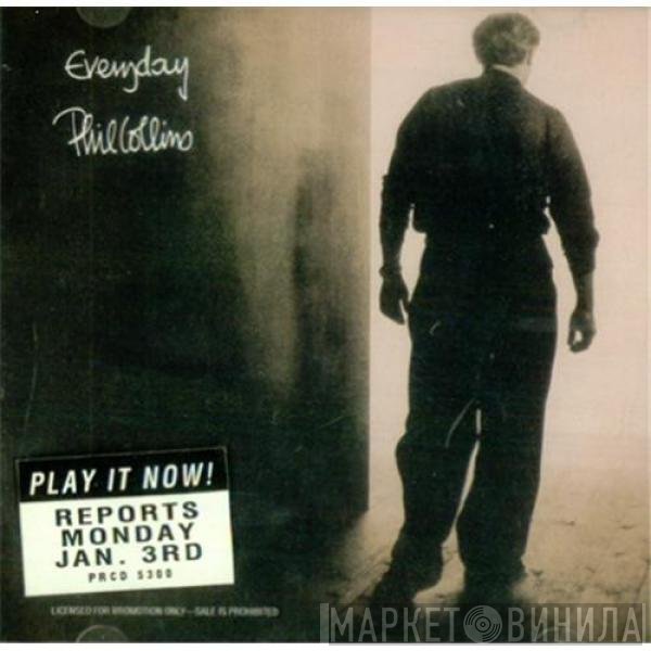 Phil Collins  - Everyday