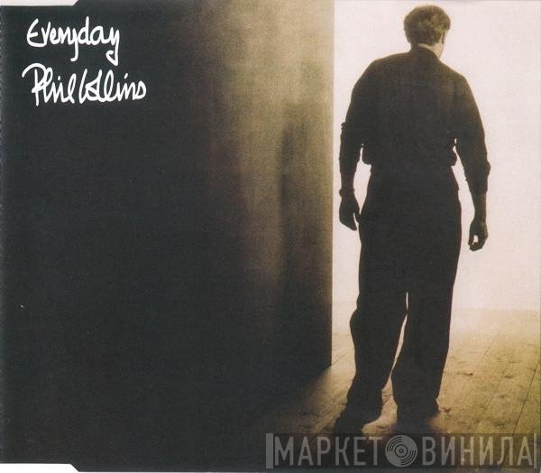 Phil Collins  - Everyday