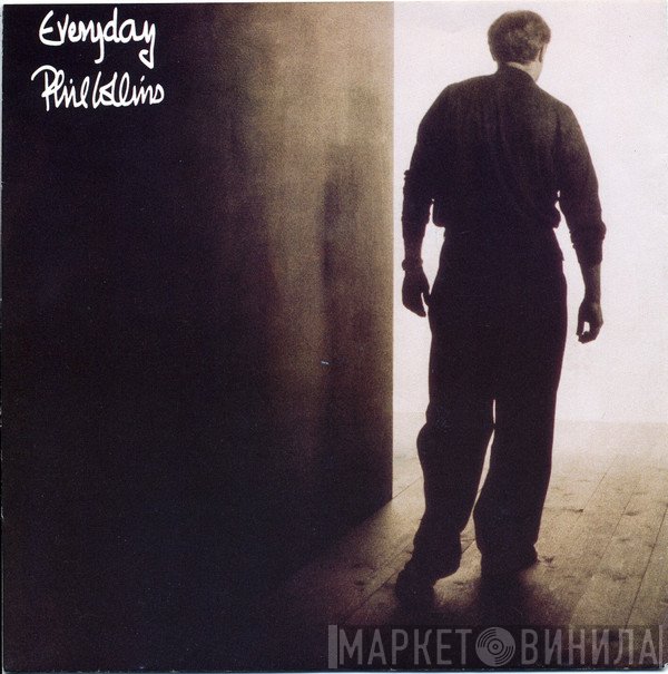 Phil Collins  - Everyday
