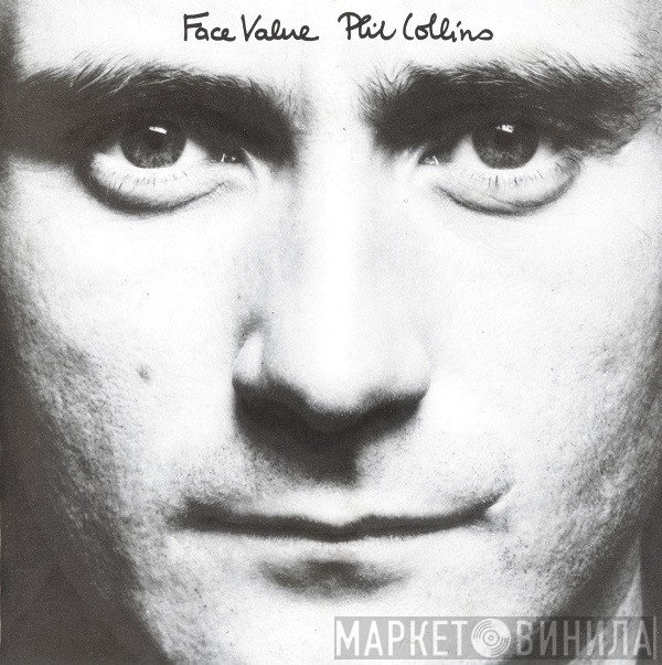 Phil Collins  - Face Value