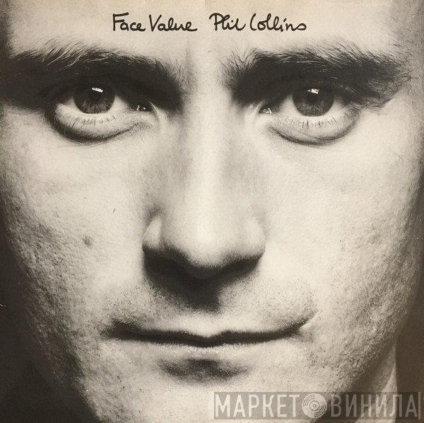Phil Collins  - Face Value
