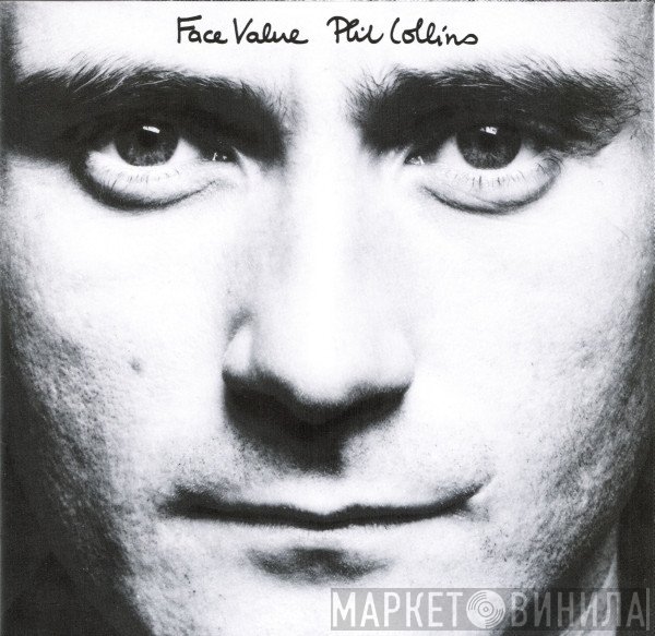 Phil Collins  - Face Value