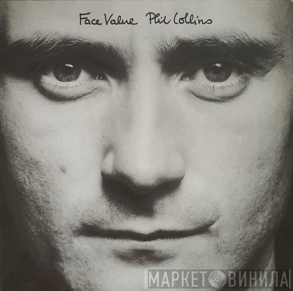 Phil Collins  - Face Value