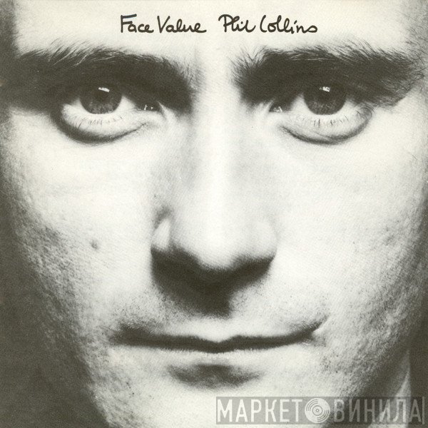 Phil Collins  - Face Value