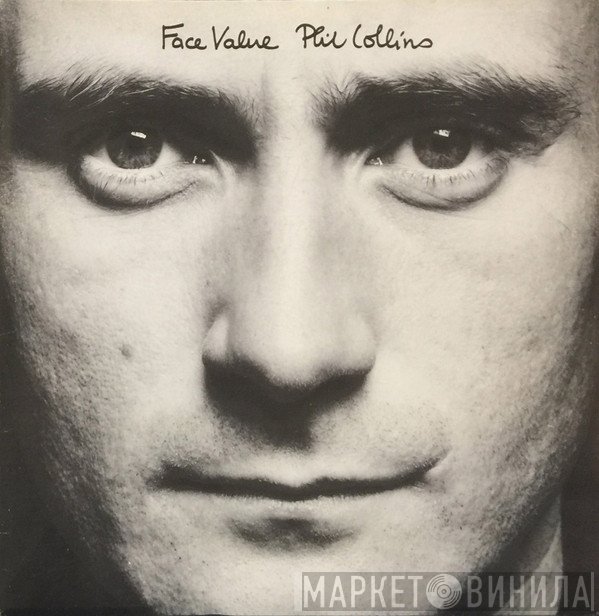 Phil Collins  - Face Value