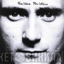 Phil Collins  - Face Value
