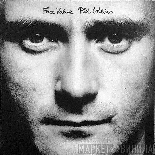 Phil Collins  - Face Value