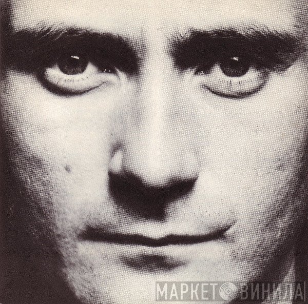 Phil Collins  - Face Value