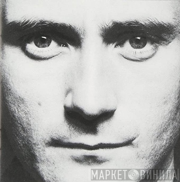 Phil Collins  - Face Value