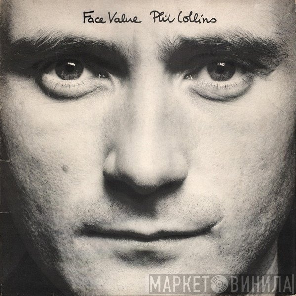 Phil Collins  - Face Value