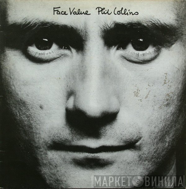 Phil Collins  - Face Value
