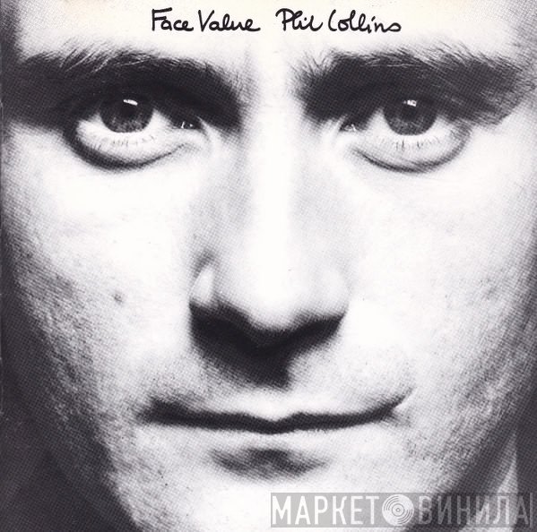Phil Collins  - Face Value