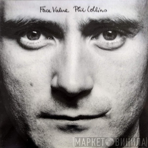 Phil Collins  - Face Value