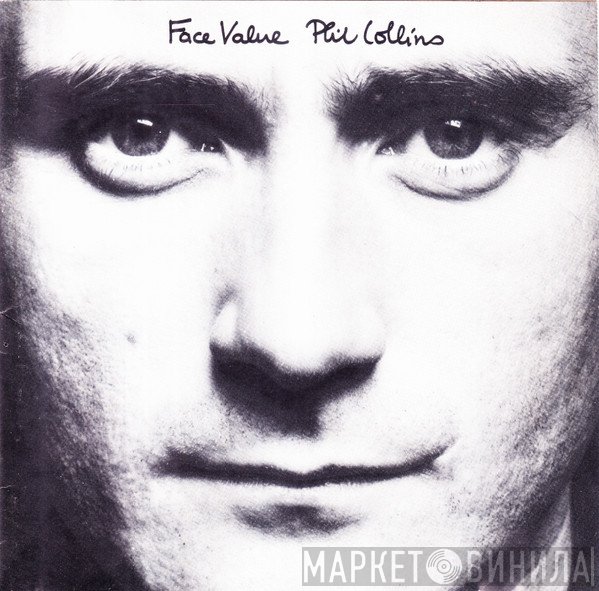 Phil Collins  - Face Value