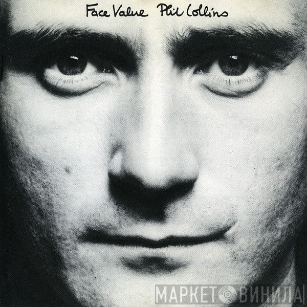 Phil Collins  - Face Value