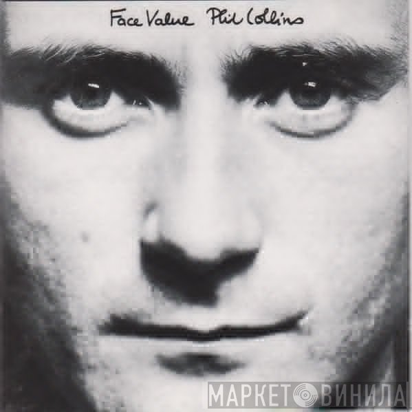 Phil Collins  - Face Value
