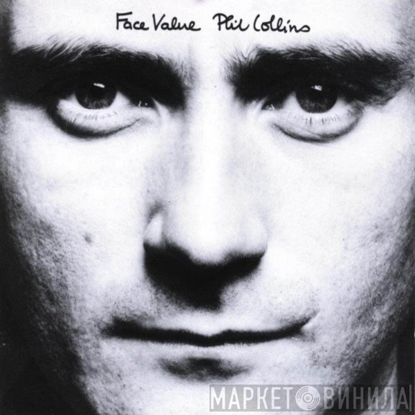 Phil Collins  - Face Value