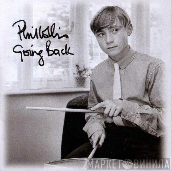 Phil Collins  - Going Back
