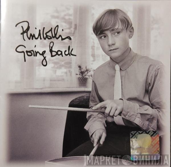 Phil Collins  - Going Back