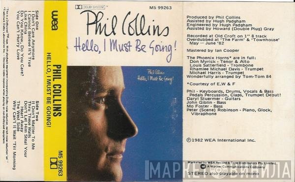 Phil Collins - Hello, I Must Be Going!