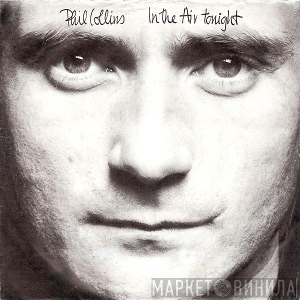 Phil Collins  - In The Air Tonight