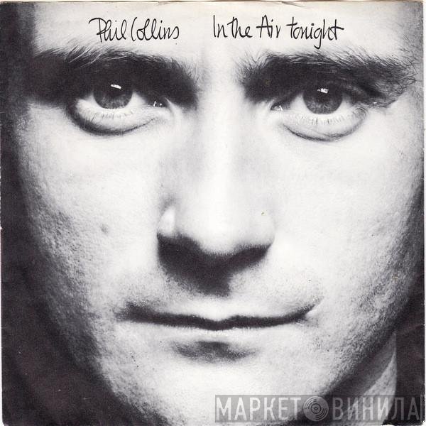 Phil Collins  - In The Air Tonight