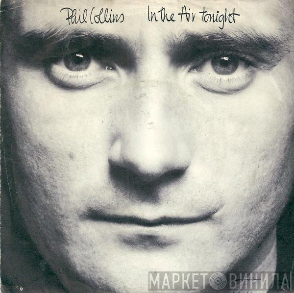 Phil Collins  - In The Air Tonight