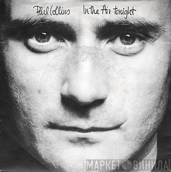 Phil Collins  - In The Air Tonight