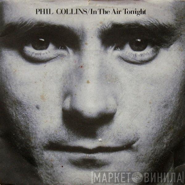 Phil Collins  - In The Air Tonight