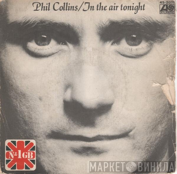Phil Collins  - In The Air Tonight