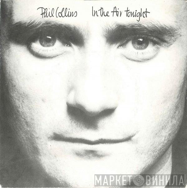 Phil Collins  - In The Air Tonight