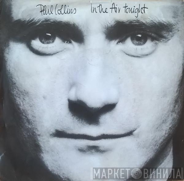 Phil Collins  - In The Air Tonight