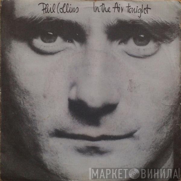 Phil Collins  - In The Air Tonight