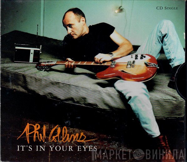 Phil Collins - It's In Your Eyes