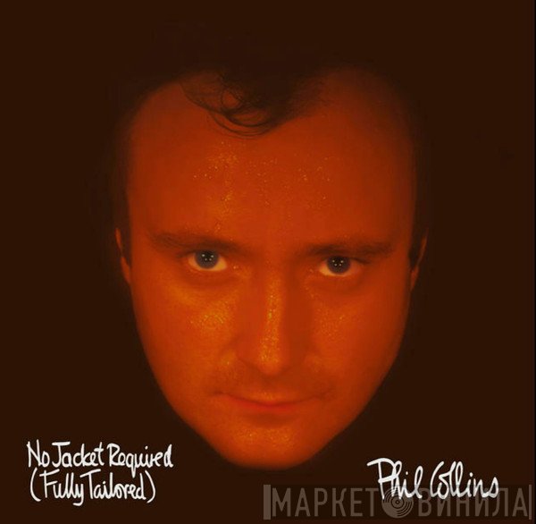 Phil Collins - No Jacket Required (Fully Tailored)