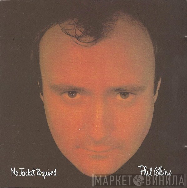 Phil Collins - No Jacket Required