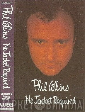 Phil Collins  - No Jacket Required