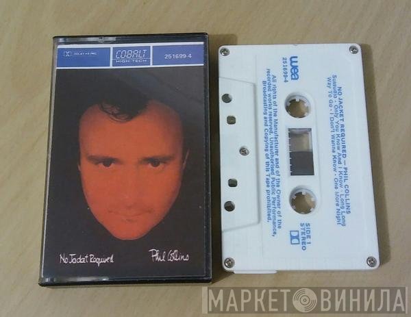 Phil Collins  - No Jacket Required