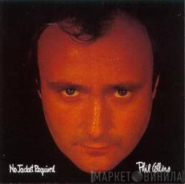 Phil Collins - No Jacket Required
