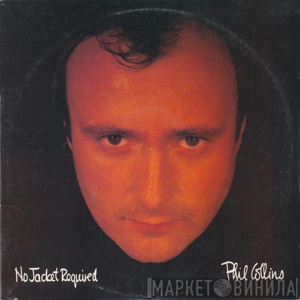 Phil Collins - No Jacket Required
