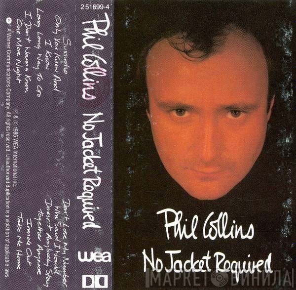 Phil Collins  - No Jacket Required