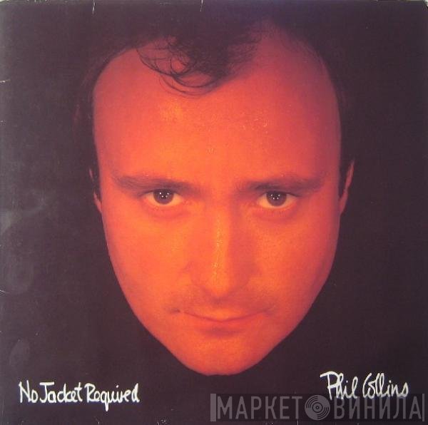Phil Collins - No Jacket Required