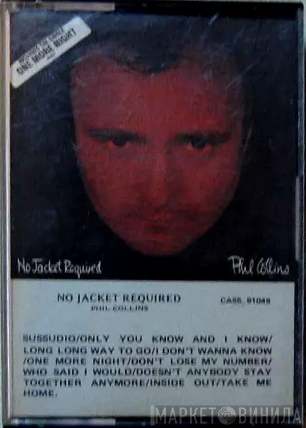 Phil Collins  - No Jacket Required