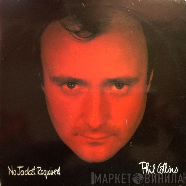 Phil Collins - No Jacket Required