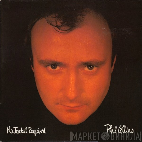 Phil Collins - No Jacket Required