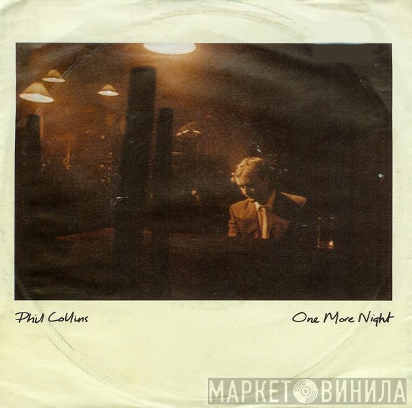 Phil Collins  - One More Night