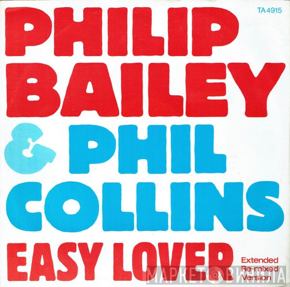 Phil Collins, Philip Bailey - Easy Lover (Extended Re-mixed Version)
